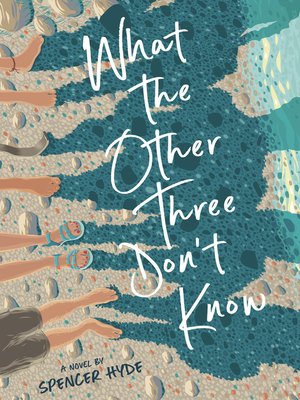 cover image of What the Other Three Don't Know